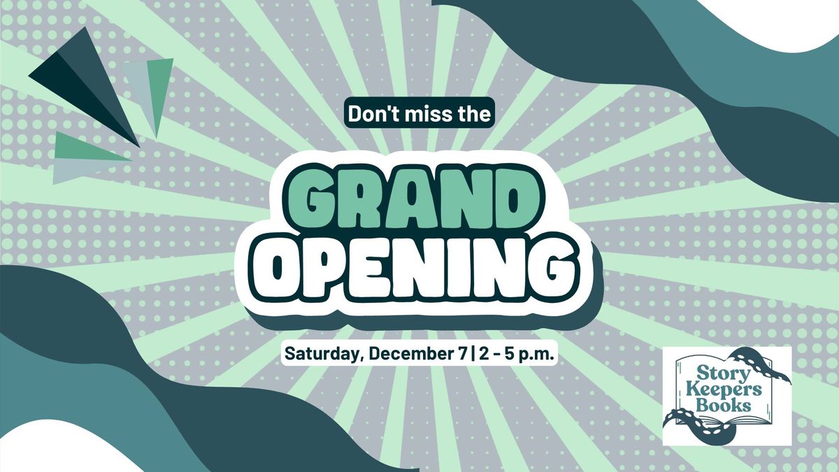 Grand Opening Celebration!