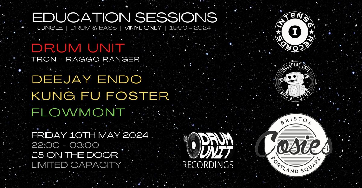 Drum Unit Recordings x Education Sessions [Tron + Raggo Ranger - Endo + Kung Fu Foster + Flowmont]