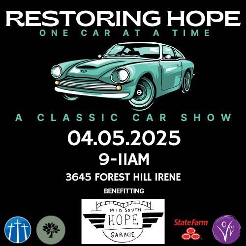 Classic Car Show- RESTORING HOPE