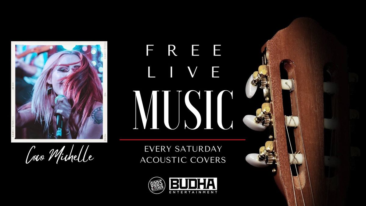 Free Live Music Saturdays @ Gods Kitchen ft Coco Michelle ~ 2 for $30 Cocktails from 9-11PM