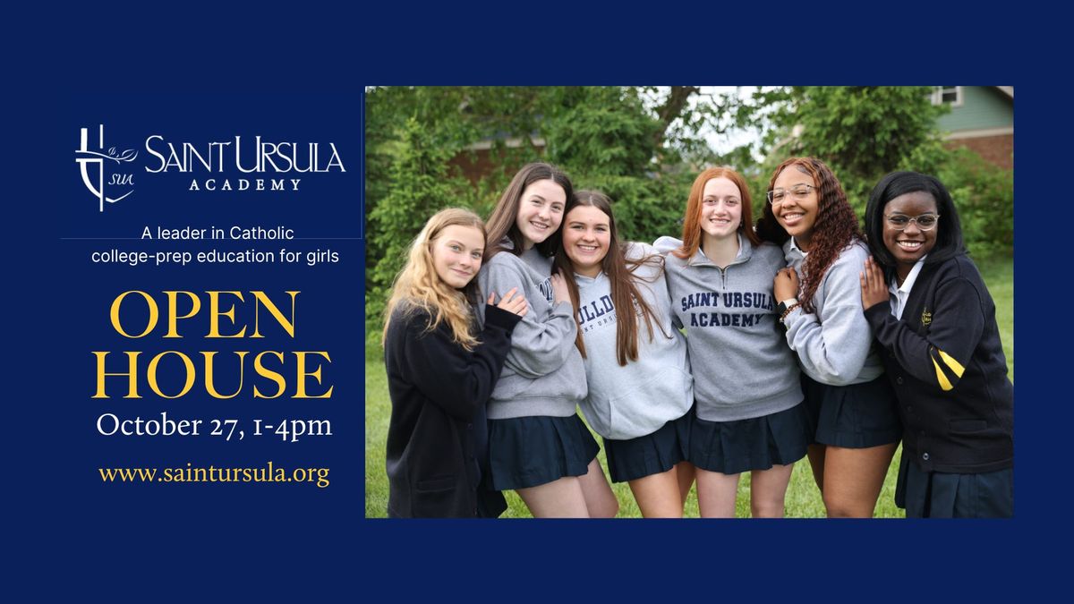 Saint Ursula Academy Open House