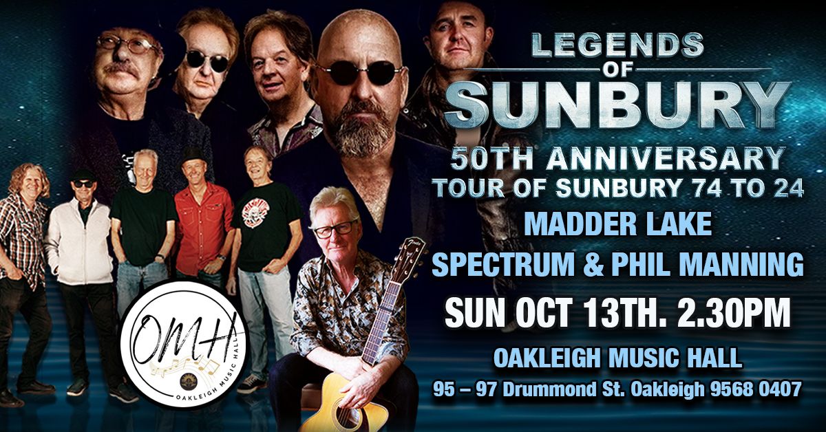 The Legends of Sunbury @ Oakleigh Music Hall