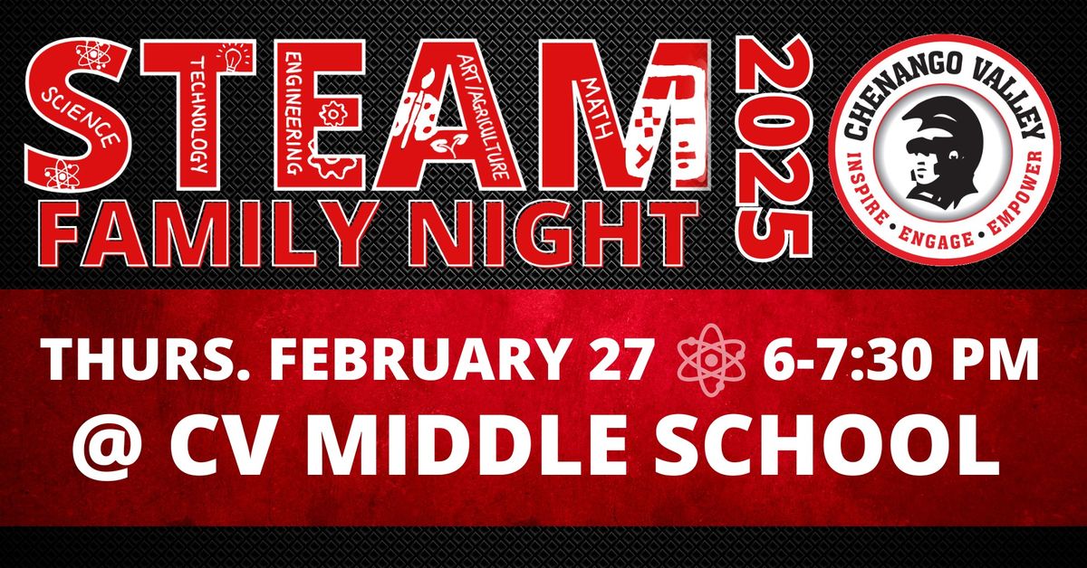 Chenango Valley STEAM Night 2025