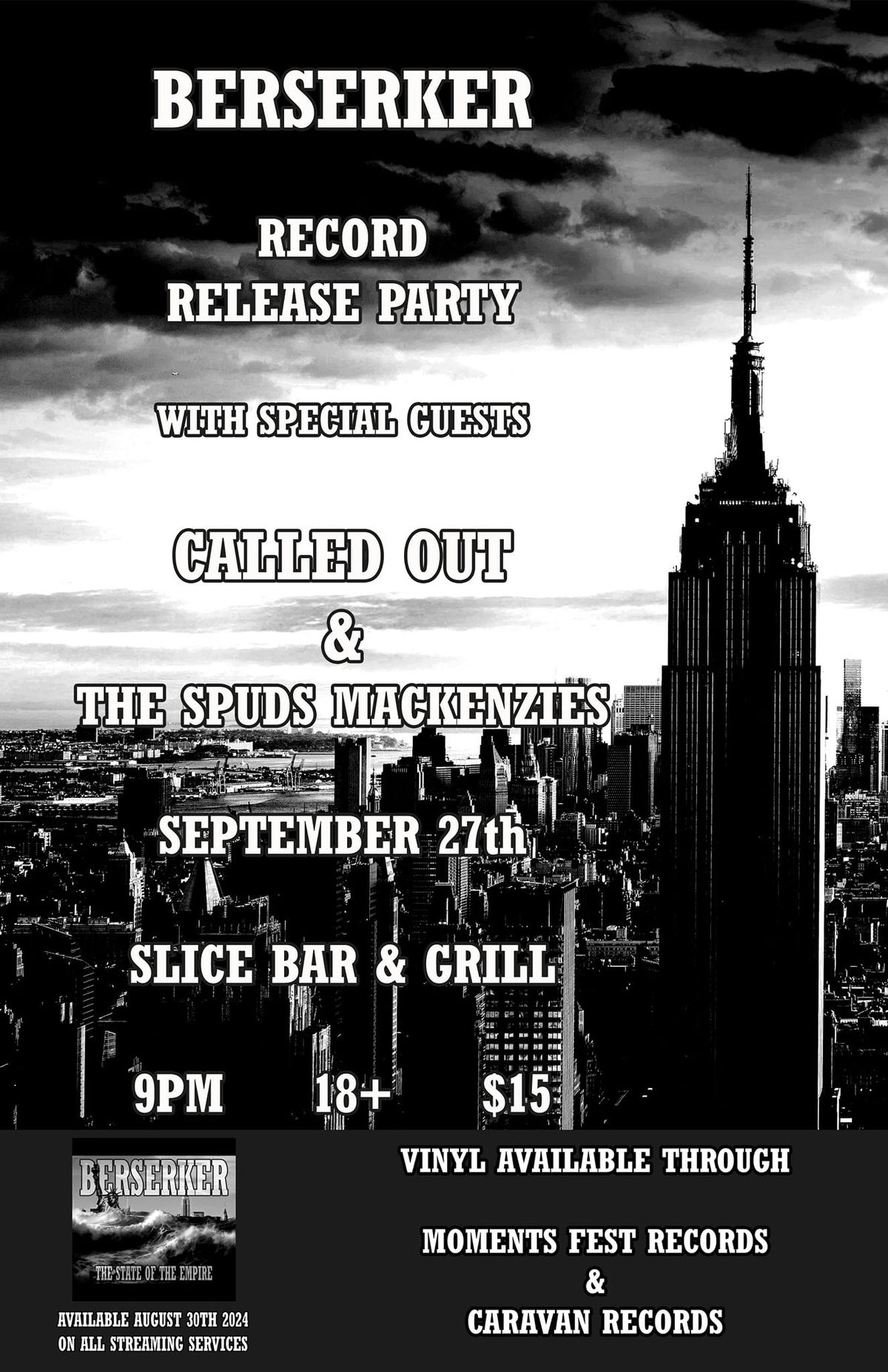 Berserker Album Release Party. Featuring Called Out, and The Spuds Mackenzies