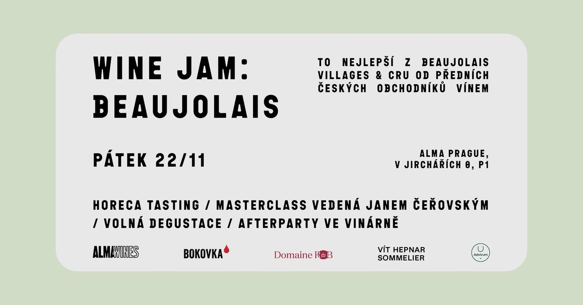 Wine Jam: Beaujolais