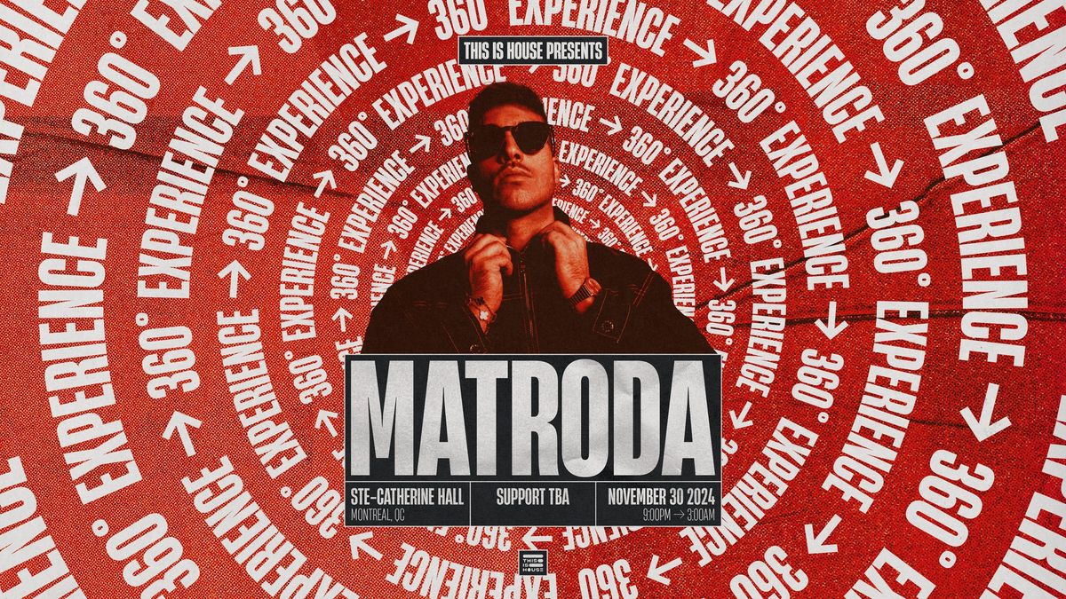 MATRODA [360\u00b0 EXPERIENCE]