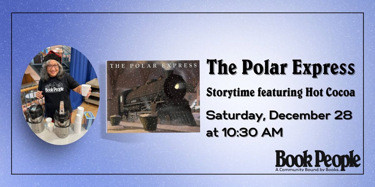 BookPeople Presents: The Polar Express Storytime