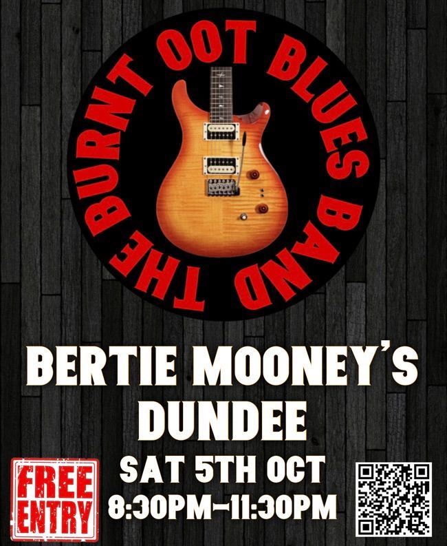 The Burnt Oot Blues Band back @ Bertie Mooney\u2019s