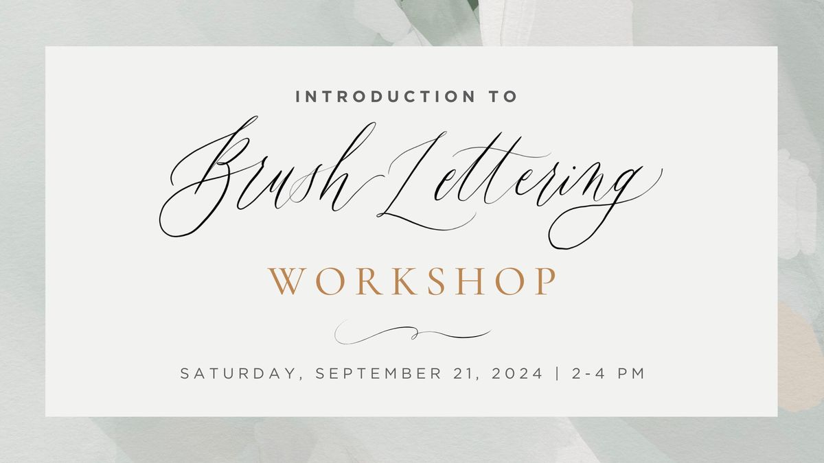 Introduction to Brush Lettering