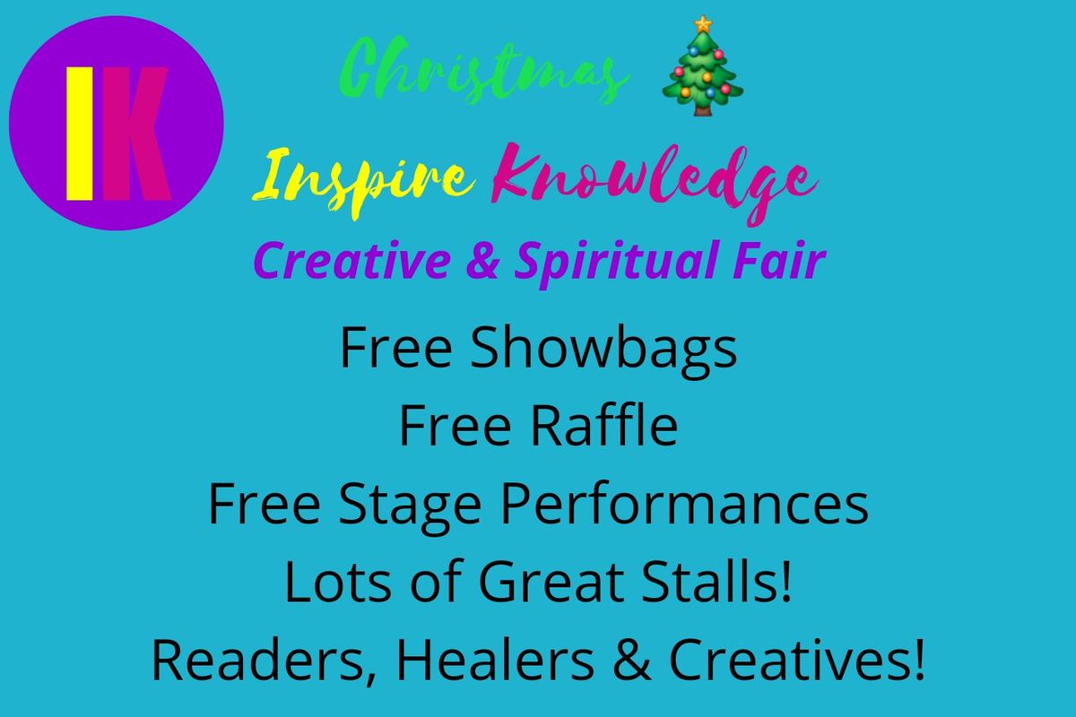 Christmas Inspire Knowledge Creative & Spiritual Fair