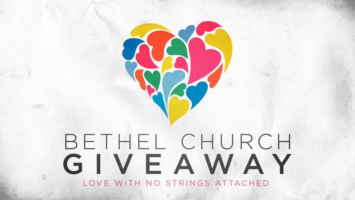 Bethel Church Giveaway 2024