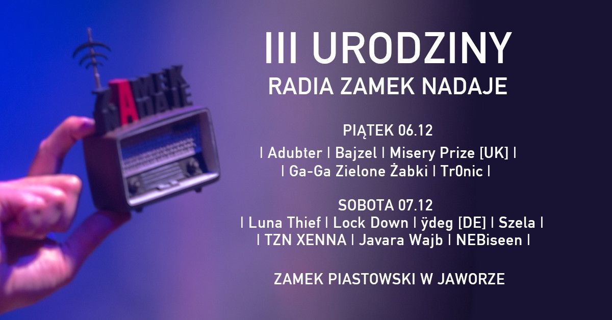 3 urodziny radia Zamek Nadaje