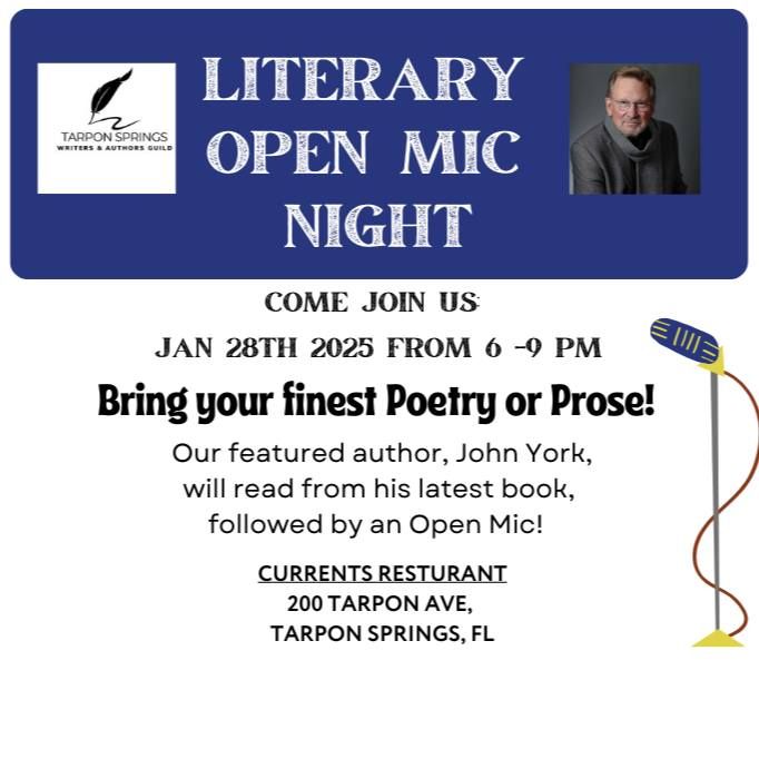 LITERARY OPEN-MIC with GUEST AUTHOR JOHN YORK