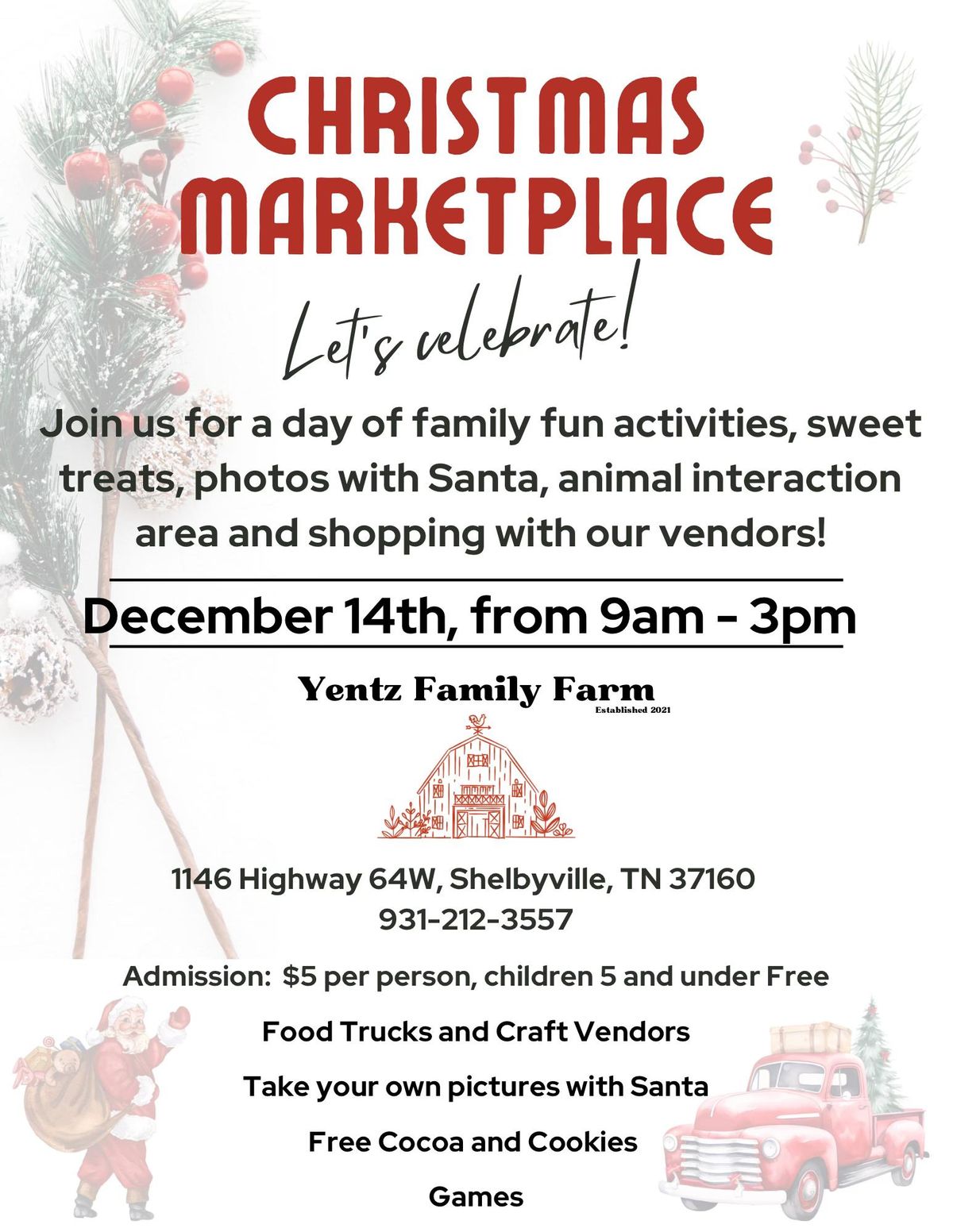 Christmas Marketplace and Visits with Santa