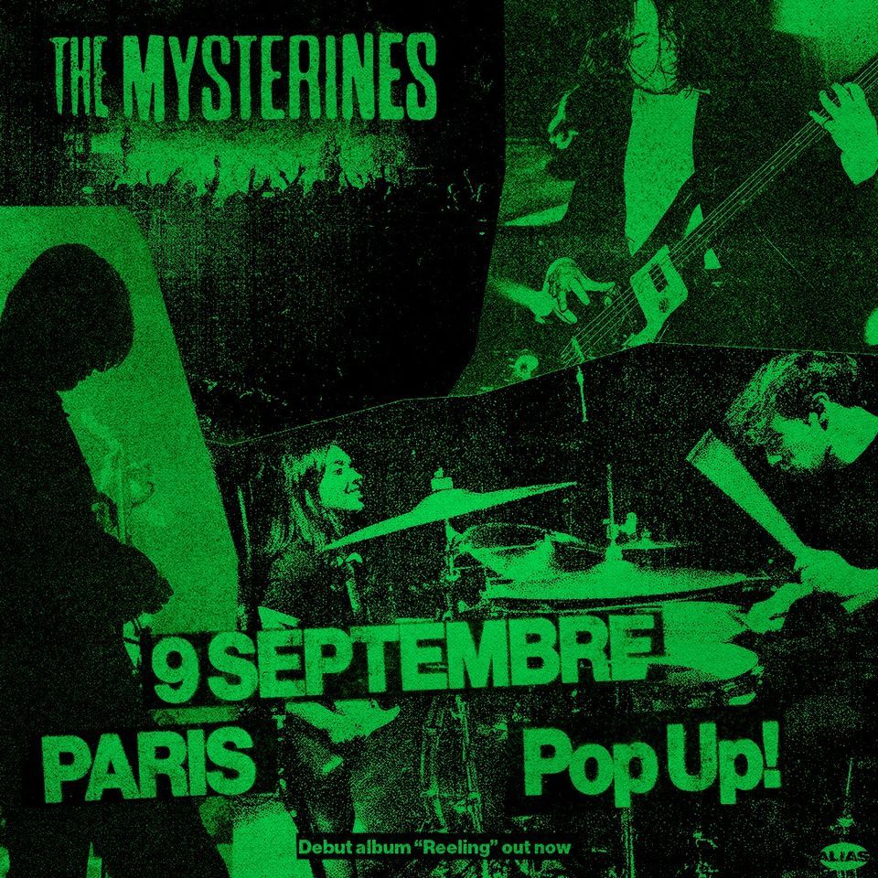 THE MYSTERINES \u2022 Paris - Le Pop Up du Label  \u2022 9 septembre 2022