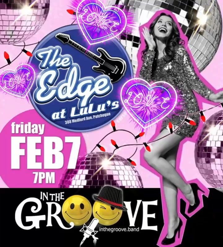 In The Groove Love Is In The Air at The Edge at Lulu's