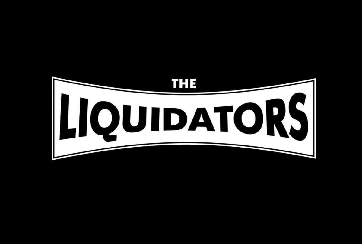 The Liquidators