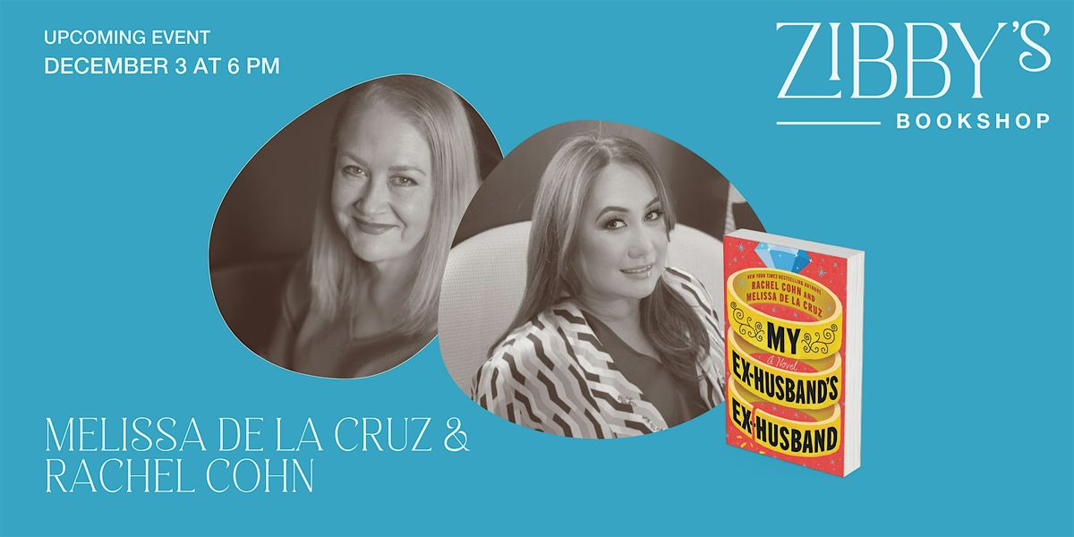 Author Event! Melissa de la Cruz & Rachel Cohn