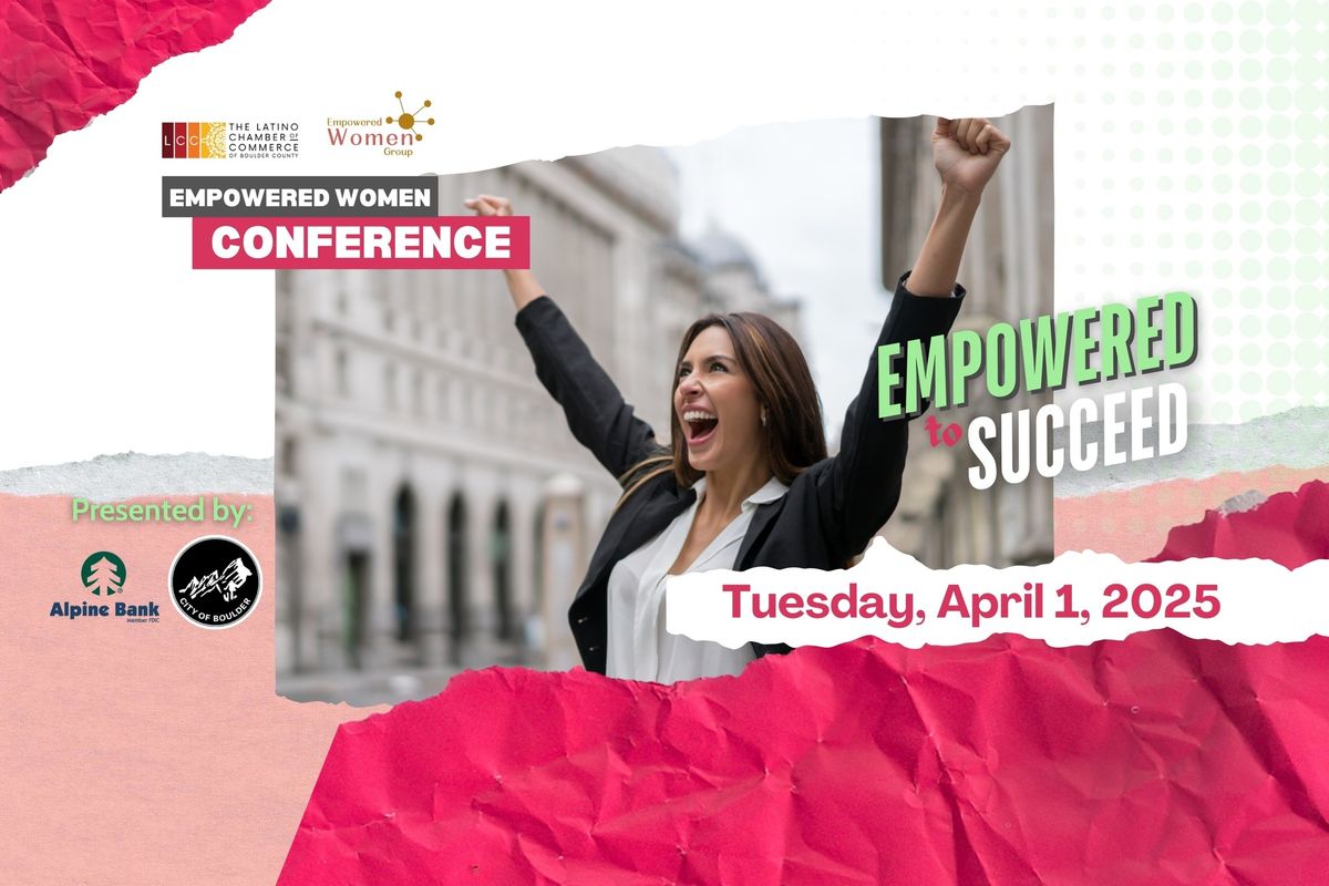 2nd Annual Empowered Women Conference