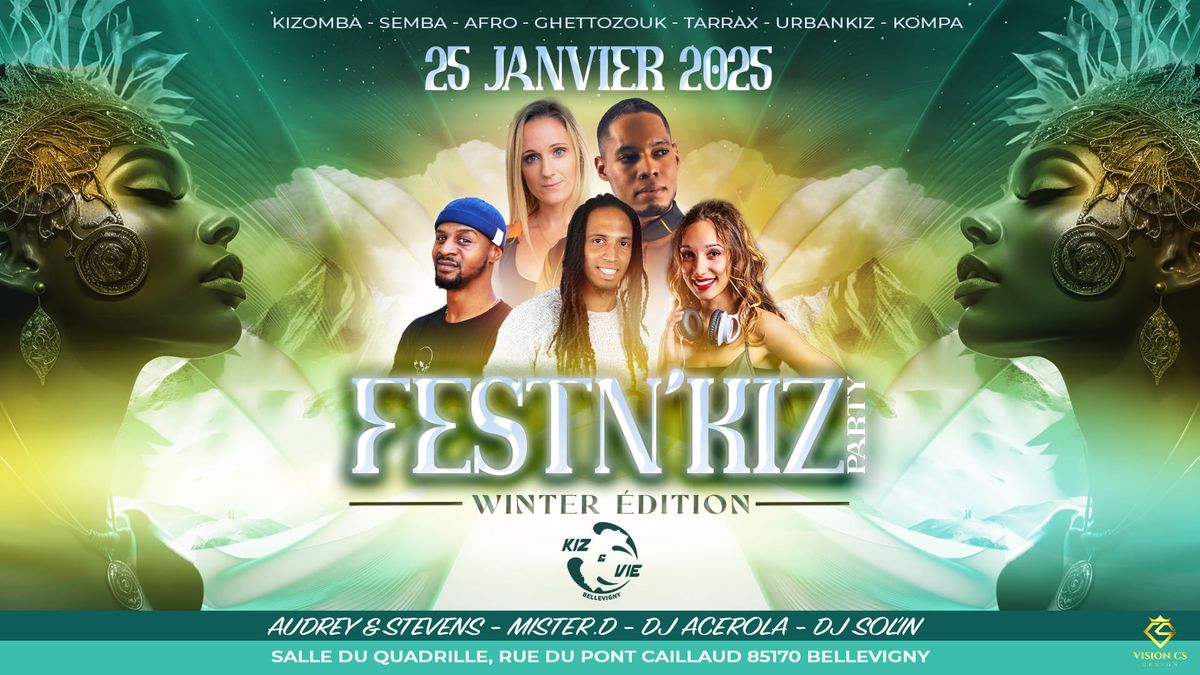 FESTN'KIZ PARTY                                                \u2744\ufe0fWINTER EDITION\u2744\ufe0f