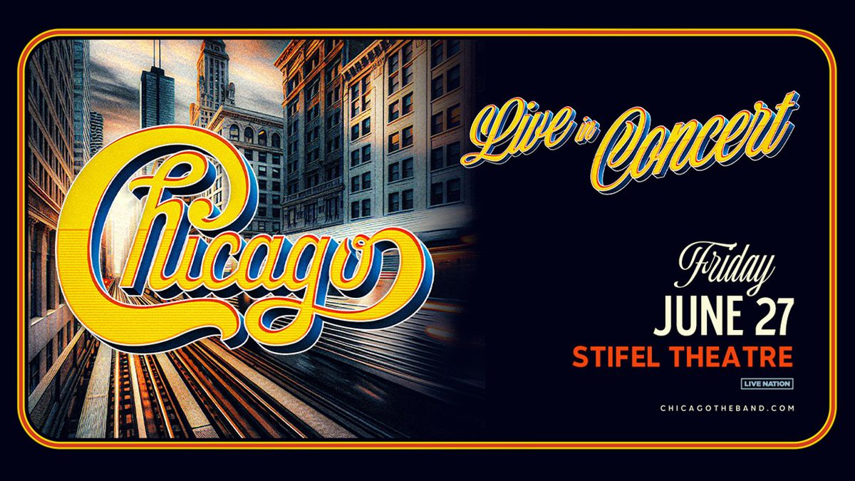 Chicago at Stifel Theatre