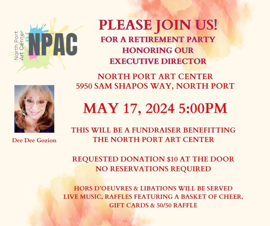 North Port Art Center Executive Director, DeeDee Gozion, Retirement Party