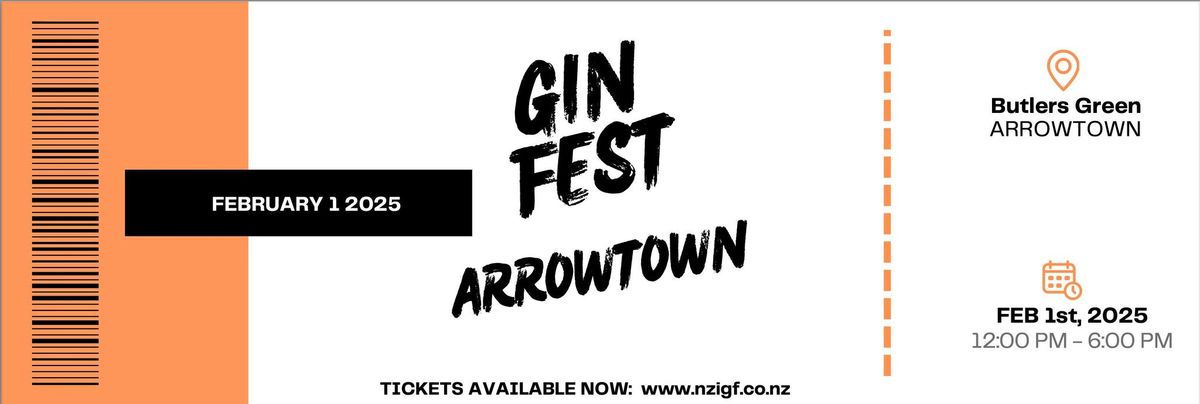 Gin Fest Arrowtown 2025 - Raise your Spirit!