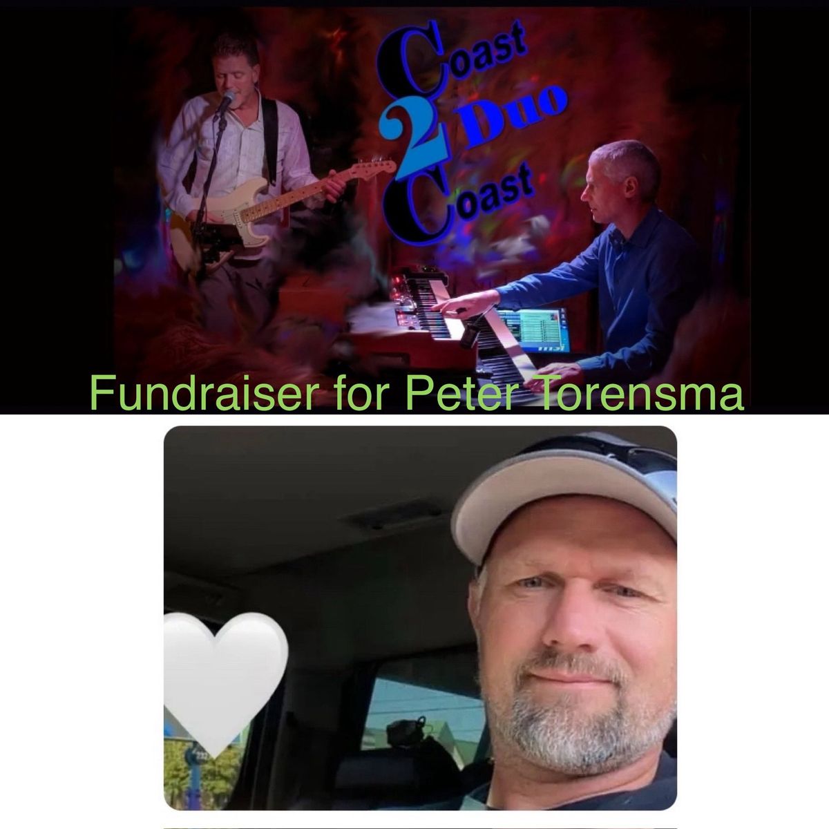 Fundraiser for Peter Torensma featuring Coast 2 Coast