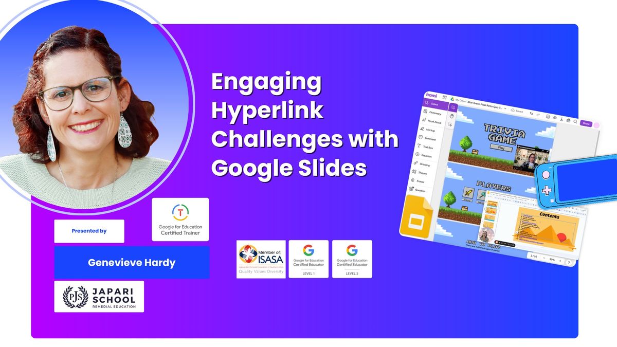 Gamify Learning with Google Slides & Kami