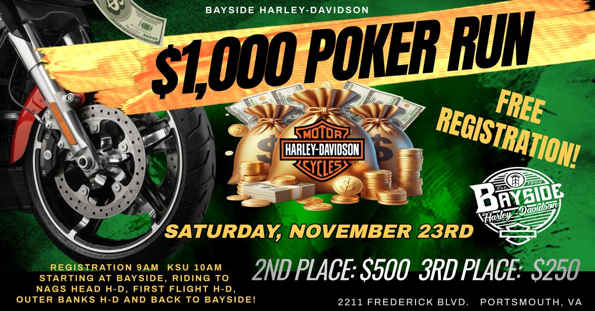 $1,000 POKER RUN AT BAYSIDE