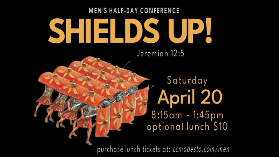 Shields Up! Half-Day Men's Conference