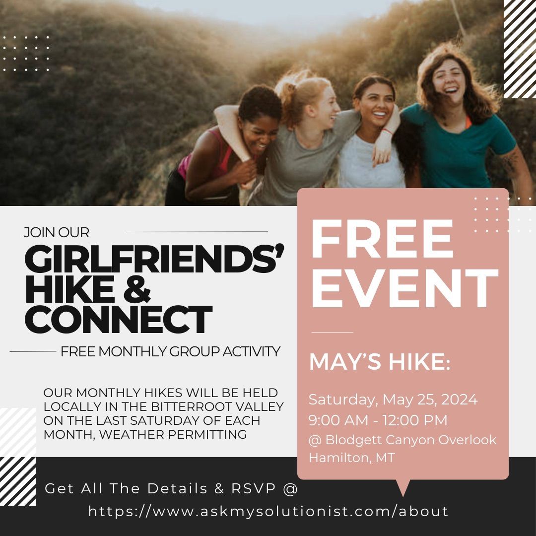 Girlfriends\u2019 Hike & Connect Event: A FREE Monthly Activity
