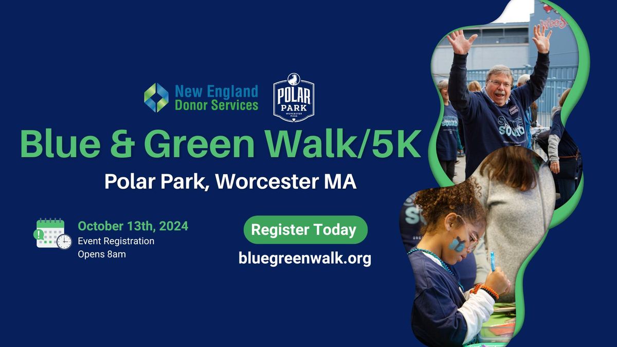 MA Blue & Green Walk\/5K