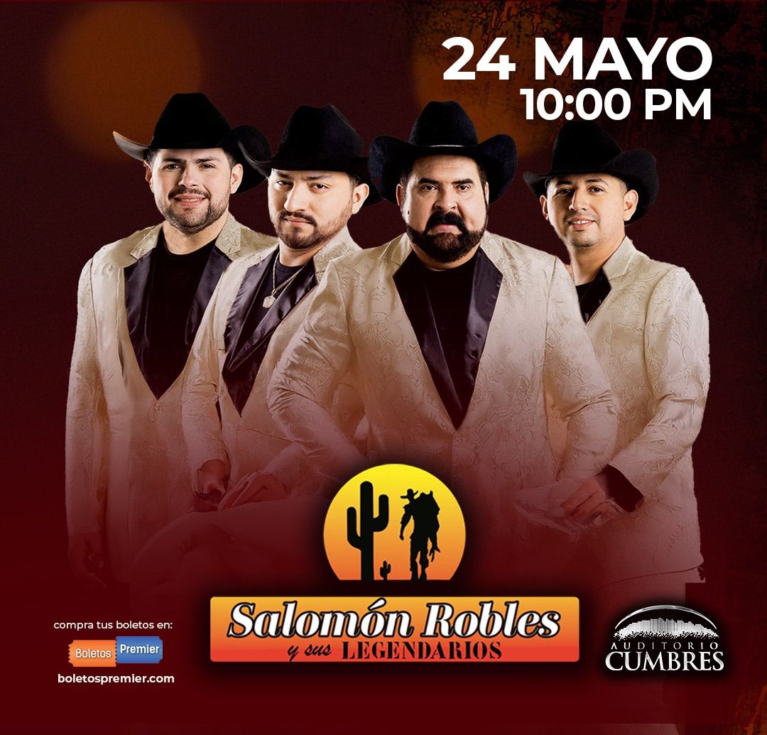 Salom\u00f3n Robles y sus Legendarios en Auditorio Cumbres