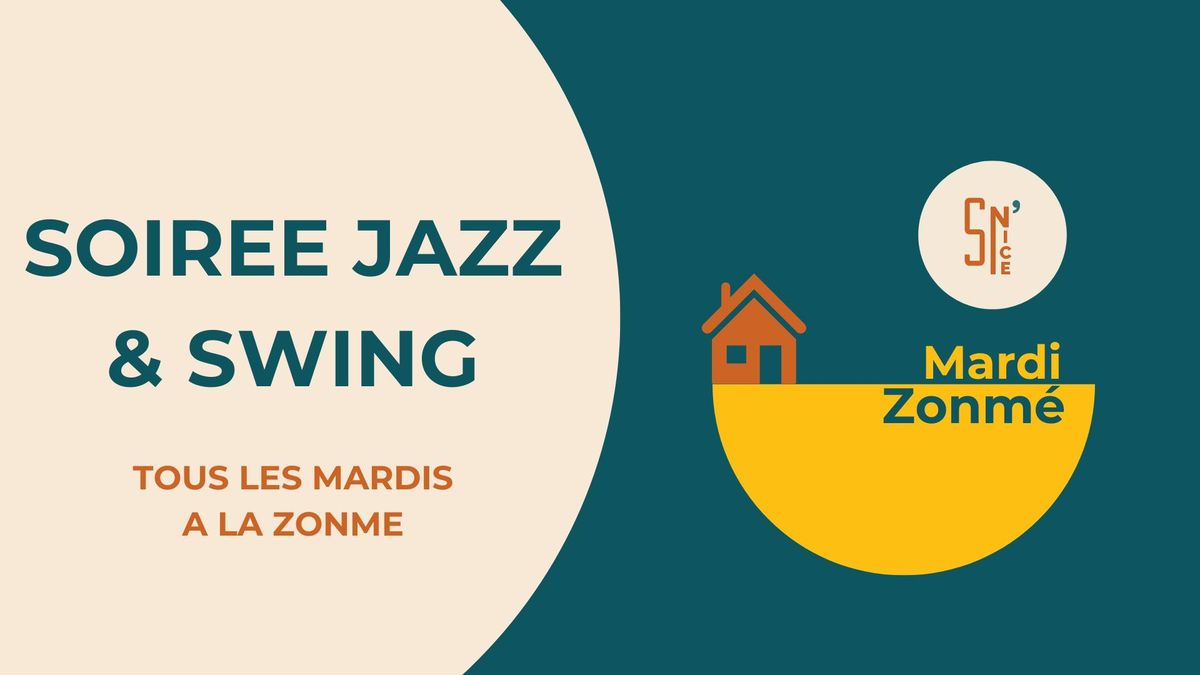 Soir\u00e9e Jazz&Swing \u00e0 la Zonm\u00e9