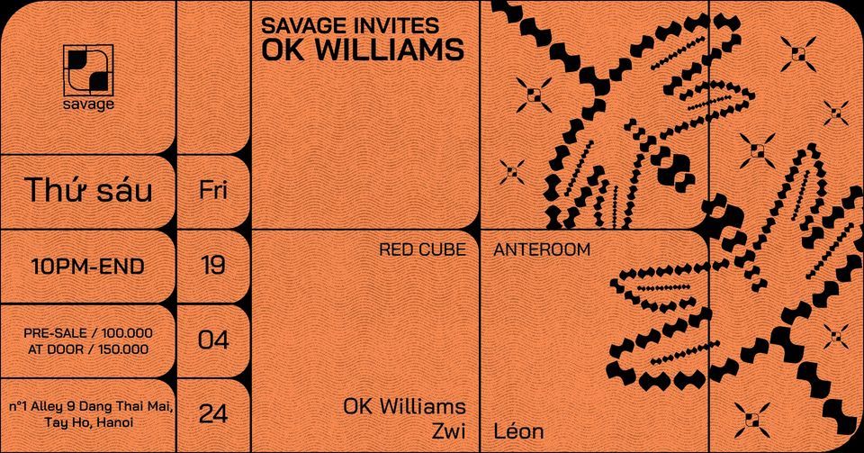 Savage Invites OK Williams 