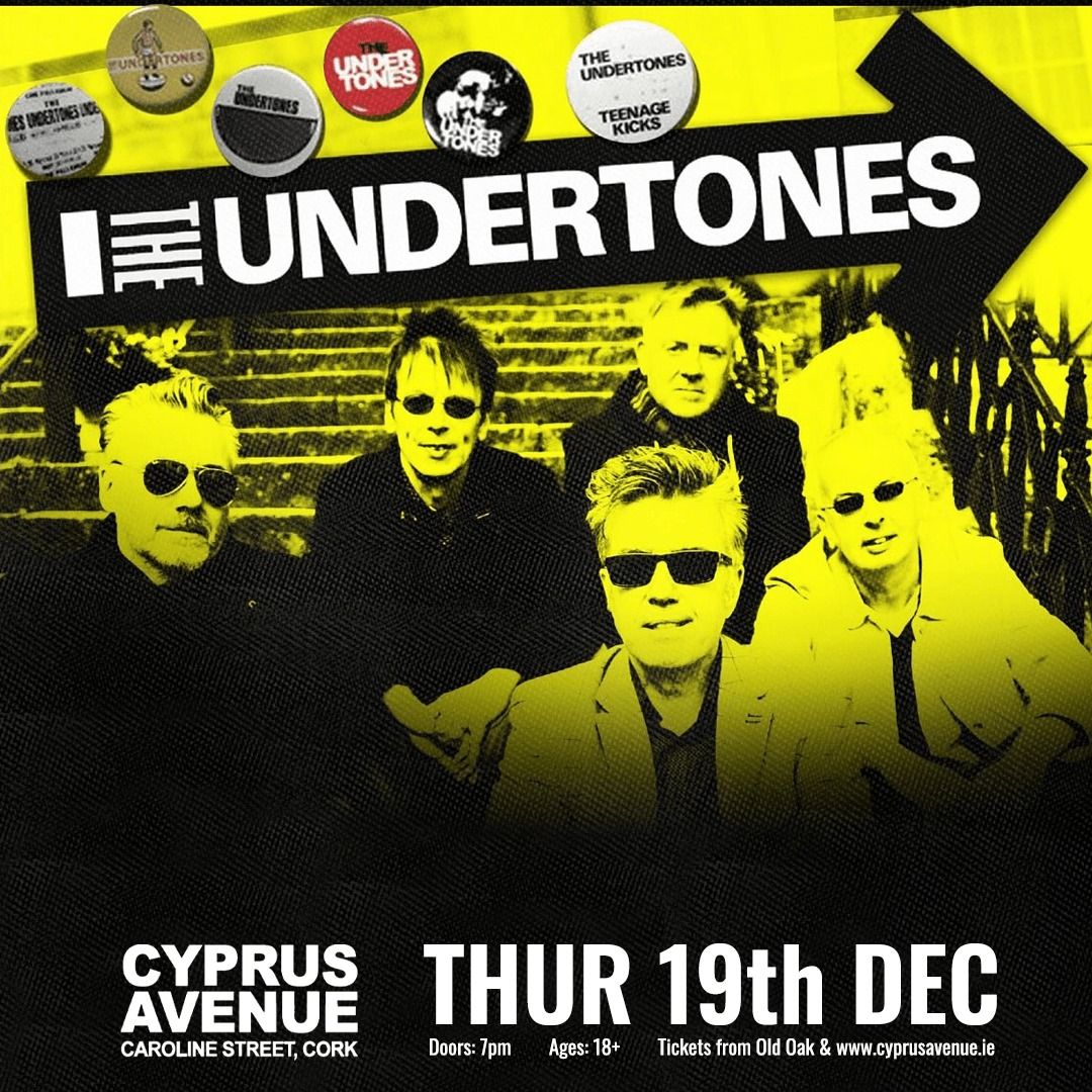 The Undertones- Cyprus Avenue, Cork