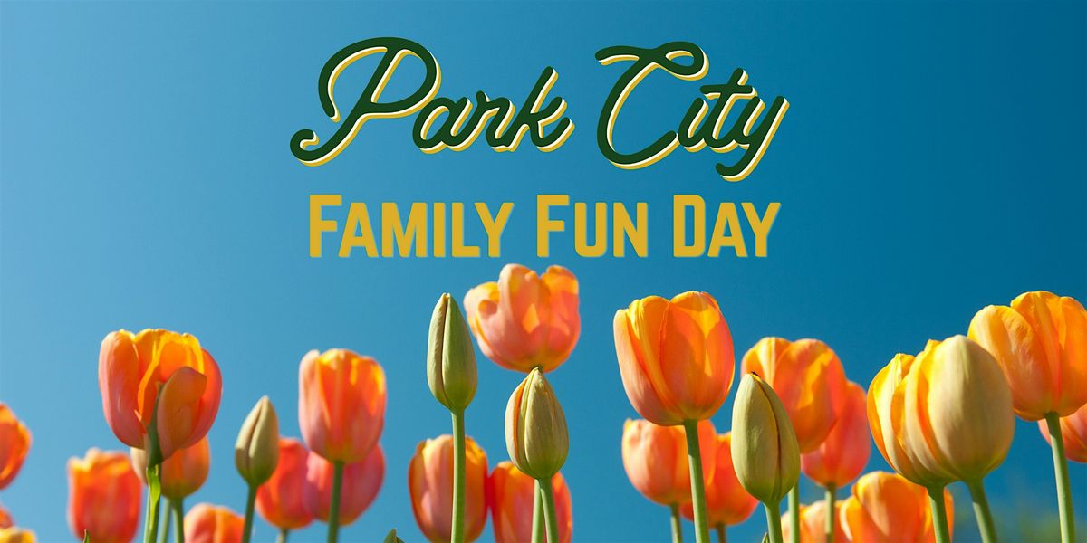 Park City Family Fun Day