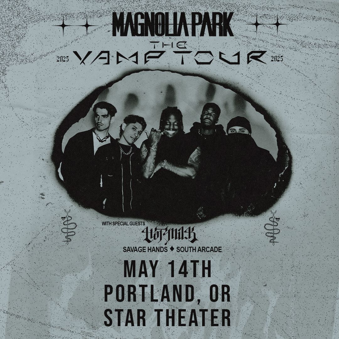 Magnolia Park at Star Theater Portland