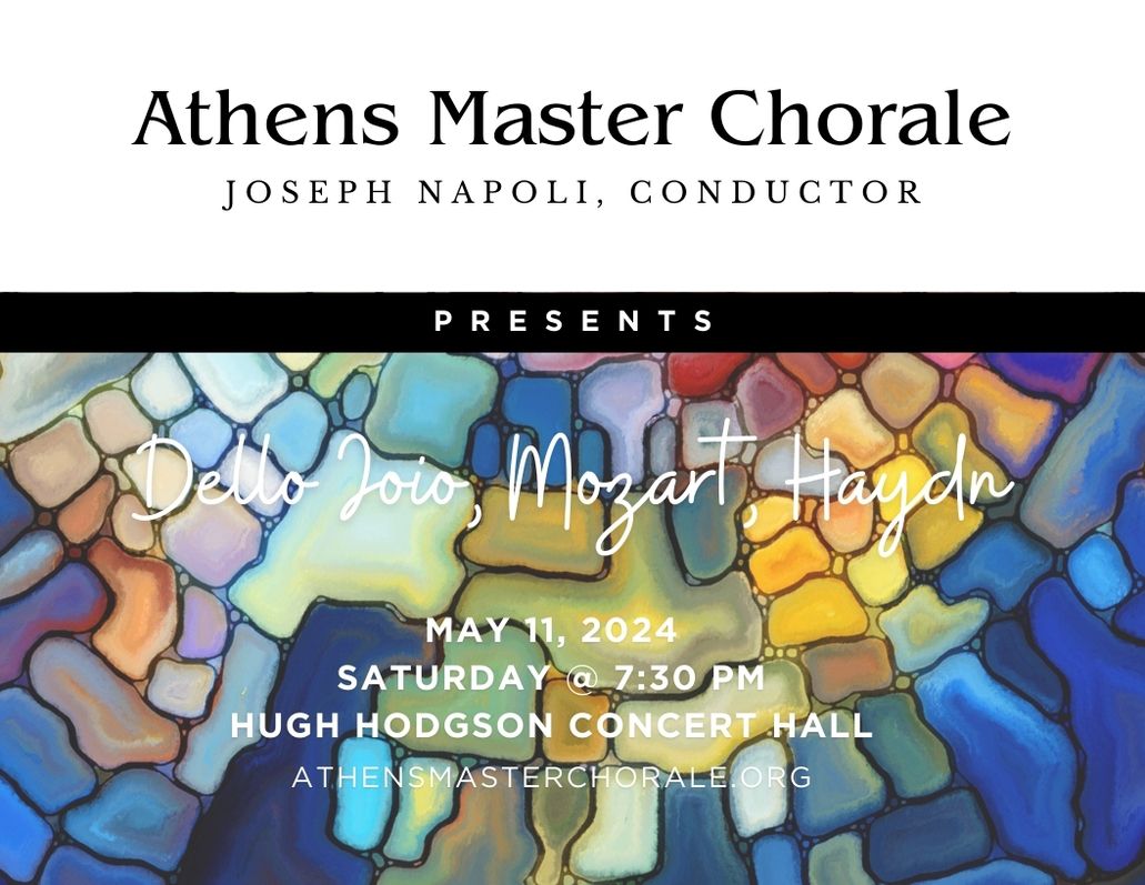 Athens Master Chorale - Spring Concert (and final concert of conductor Joe Napoli)