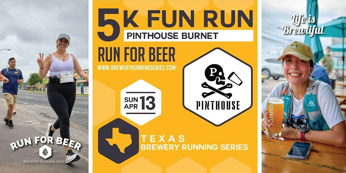 5k Beer Run x Pinthouse - Burnet | 2025 Texas Brewery Running Series