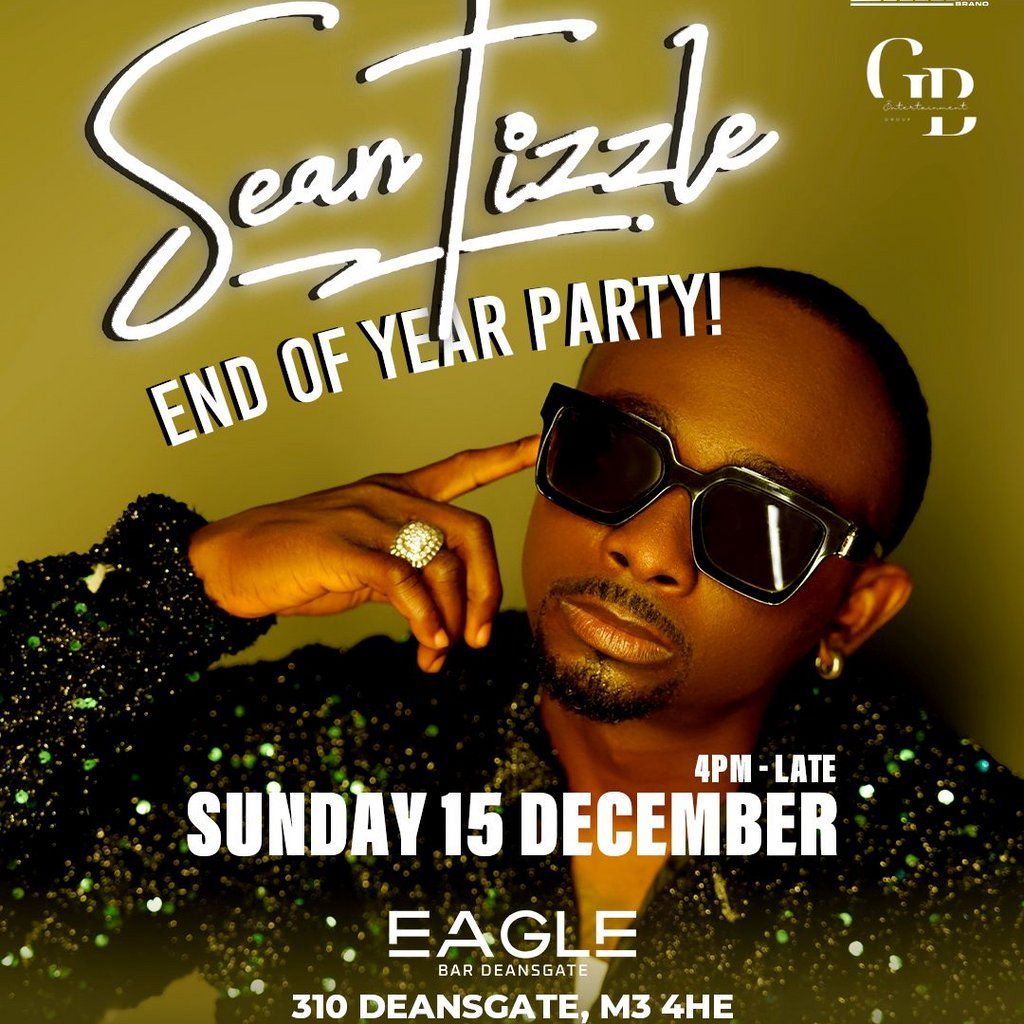 EAGLE END OF YEAR PARTY with SEAN TIZZLE