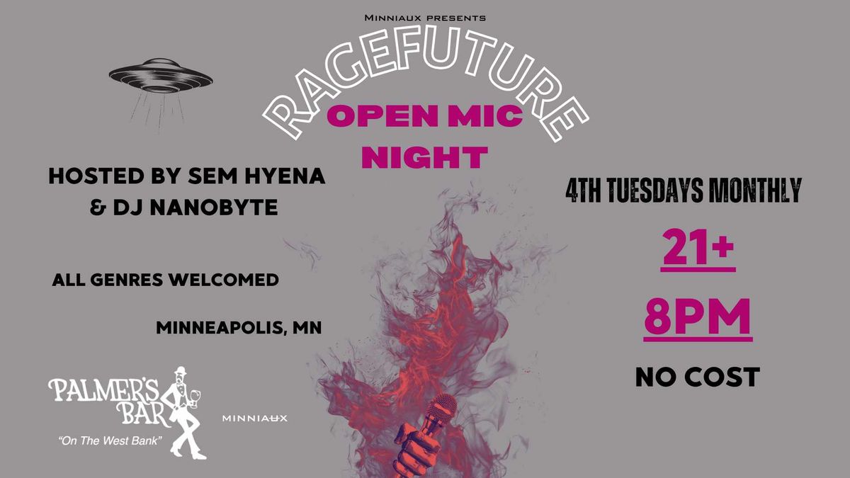 RAGEFUTURE: OPEN MIC NIGHT