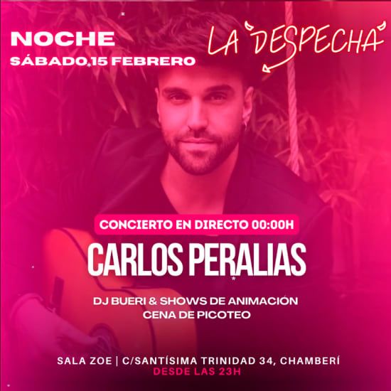 La Despech\u00e1 Saturday Night - Concierto en Directo con "Carlos Peralias"