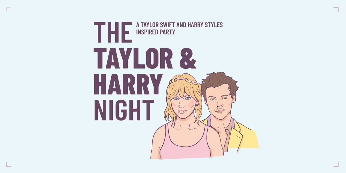 THE TAYLOR & HARRY NIGHT | Stromwerk Dresden