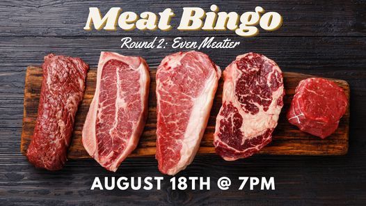 Meat Bingo Round 2: Even Meatier, 1227 Tamm Ave, St Louis, MO 63139 ...