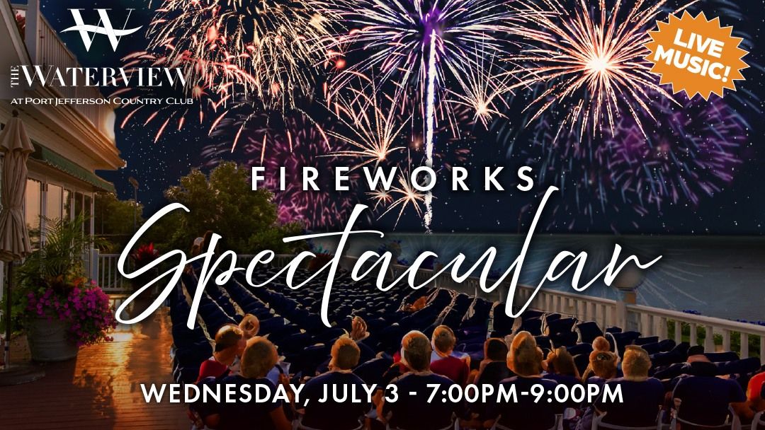 Fireworks Spectacular at The Waterview at PJCC