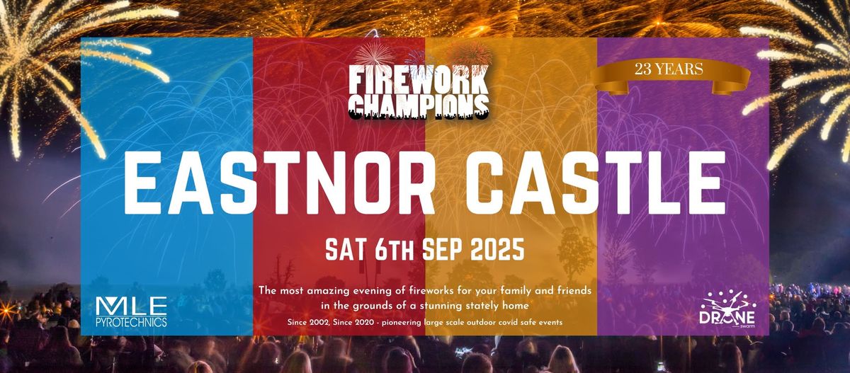 Eastnor Castle Firework Champions 2025