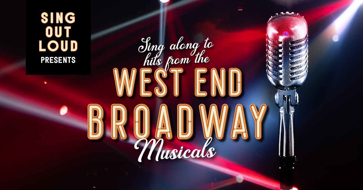 \ud83c\udfb6 Sing Out Loud Presents - West End Vs Broadway Musical Hits at Plant 4 Bowden Adelaide \ud83c\udf1f