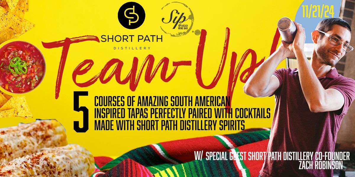 Sip + Short Path Distillery Team Up!